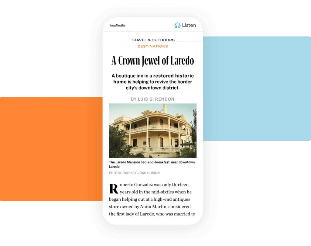 The historic Laredo Mansion Bed-and-Breakfast, spotlighted in an article from our digital edition focused on unique travel destinations.